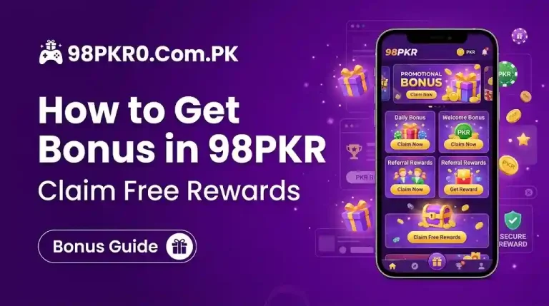 Get Bonus in 98PKR